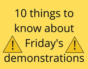 10 things to know about Fridays demonstrations